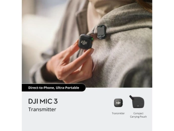 DJI Mic 3 TransmitterMikrofon,prijenos do 250m,5.5hsnimanje,48kHz 24 zvuk,8GB pohrana