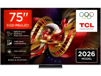 TCL 75"C8L 4K SQD-Mini LED;UHD 144Hz/288Hz FHD Google TV;B&O, 2584 zones, 5500 nits; Zeroborder