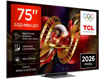 TCL 75"C8L 4K SQD-Mini LED;UHD 144Hz/288Hz FHD Google TV;B&O, 2584 zones, 5500 nits; Zeroborder